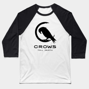 Crows - Till Death Baseball T-Shirt